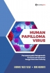 Human Papilloma Virus: Perannya pada Patogenesis Karsinoma Sel Skuamosa Rongga Mulut dan Orofaring